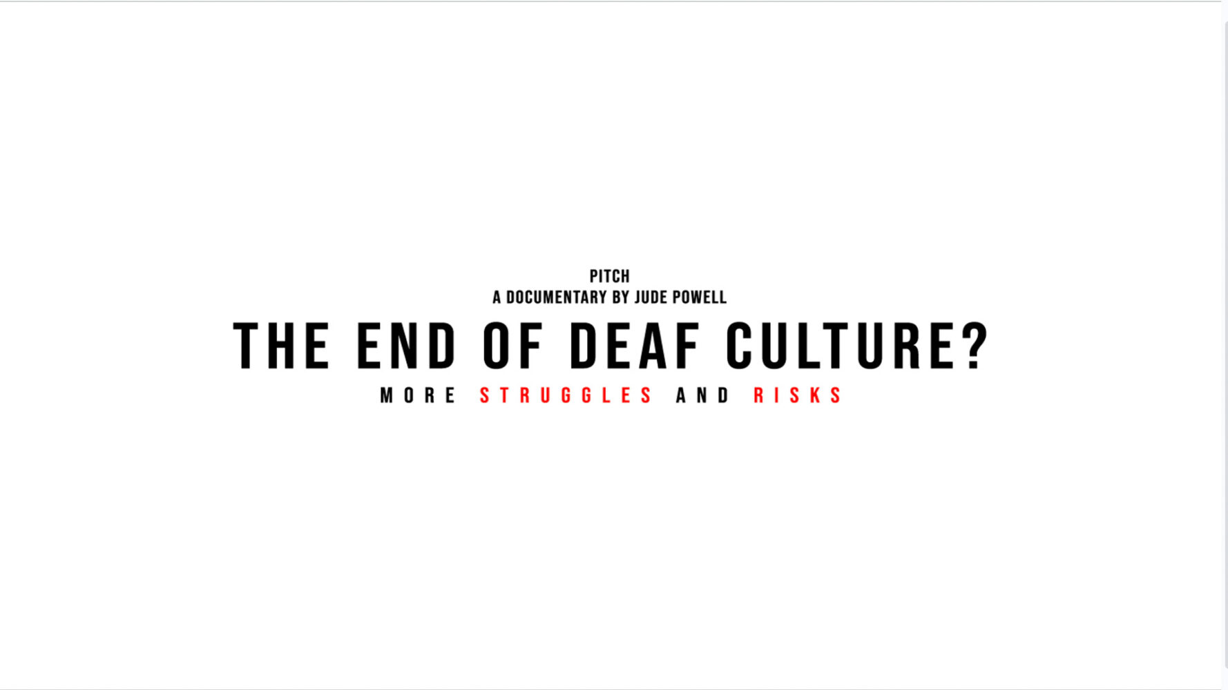 The End of Deaf Culture